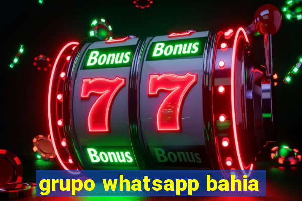 grupo whatsapp bahia